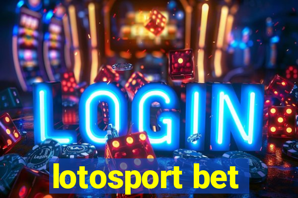 lotosport bet